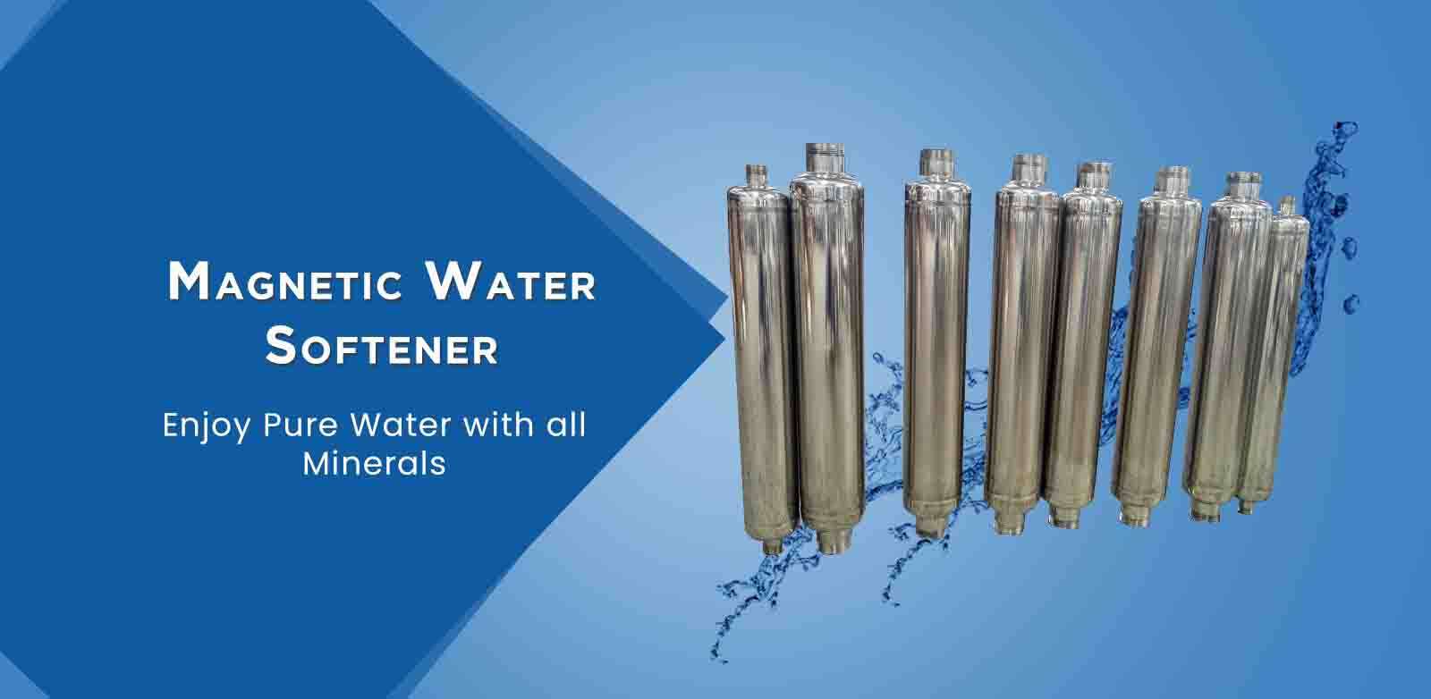 Magnetic Water Softener Manufacturers in Delhi